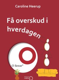 Forside 'Få overskud i hverdagen'